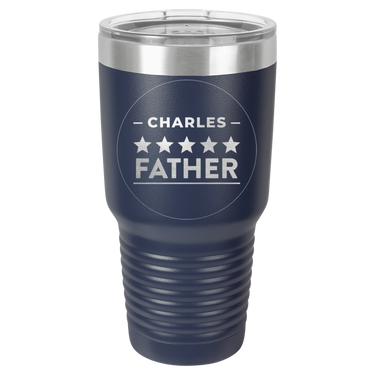 Charles Father Tumbler Cup